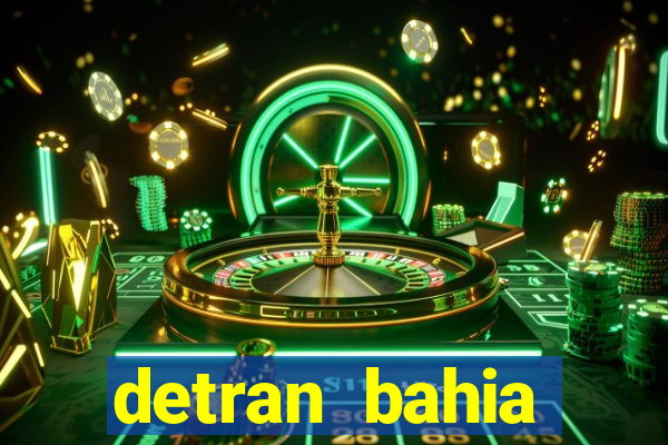 detran bahia consultar licenciamento